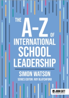 Image for The A-Z of International School Leadership