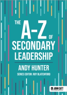 Image for The A-Z of secondary leadership