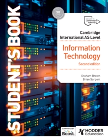 Image for Cambridge International AS Level Information Technology. Student's Book