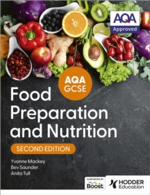 AQA GCSE Food Preparation and Nutrition Second Edition AQA GCSE Food Preparation and Nutrition Second Edition