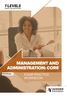 Image for Management and Administration T Level Exam Practice Workbook