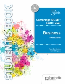 Cambridge IGCSE and O Level Business Sixth Edition - Borrington, Karen