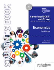 Cambridge IGCSE and O Level Economics Third Edition - Hoang, Paul