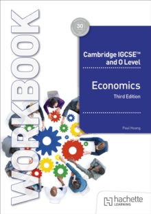 Cambridge IGCSE and O Level Economics Workbook Third Edition - Hoang, Paul
