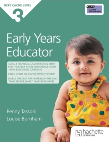 NCFE CACHE Level 3 Early Years Educator - Burnham, Louise