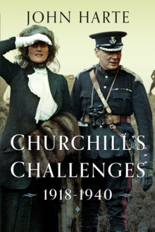 Churchill’s Challenges, 1918–1940