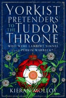 Image for Yorkist Pretenders to the Tudor Throne