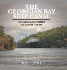 Image for The Georgian Bay Ship Canal