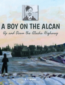 Image for A Boy on the Alcan