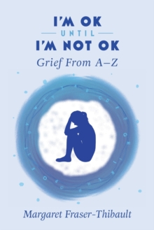 Image for I'm OK Until I'm Not OK