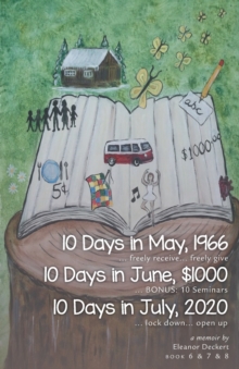 Image for 10 Days in May, 1966 & 10Days in June, $1000 & 10Days in July, 2020