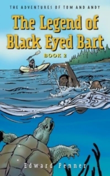 Image for The Legend of Black Eyed Bart, Book 2