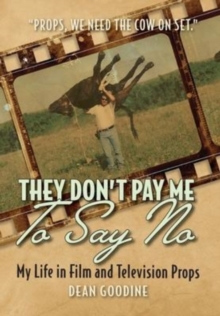 Image for They Don't Pay Me To Say No