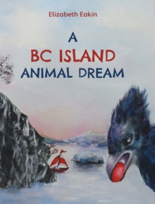 Image for A BC Island Animal Dream