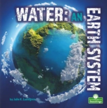 Image for Water: An Earth System