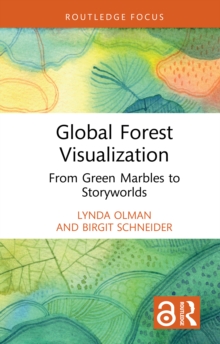 Image for Global forest visualization: from green marbles to storyworlds