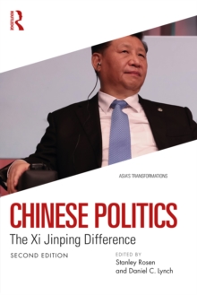 Image for Chinese Politics: The Xi Jinping Difference