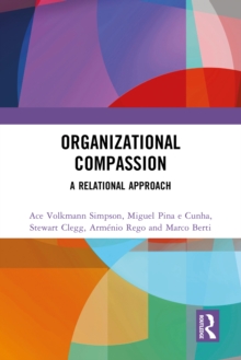 Image for Organizational compassion: a relational approach