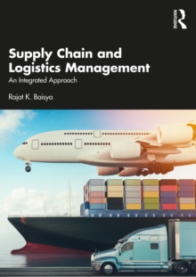 Image for Supply chain and logistics management  : an integrated approach
