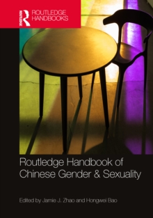 Image for Routledge handbook of Chinese gender & sexuality
