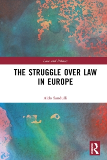 Image for The struggle over law in Europe
