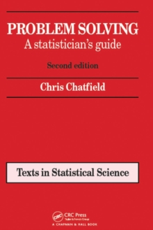 Image for Problem Solving: A statistician's guide, Second edition
