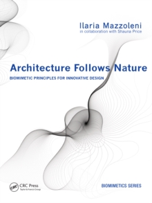 Image for Architecture Follows Nature-Biomimetic Principles for Innovative Design