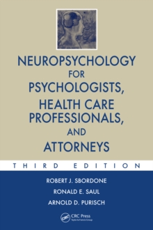 Image for Neuropsychology for psychologists, health care professionals and attorneys