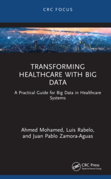 Transforming Healthcare with Big Data