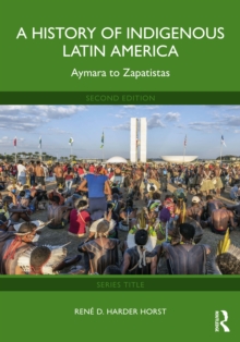 History of Indigenous Latin America