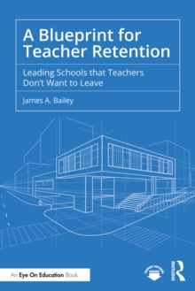Blueprint for Teacher Retention