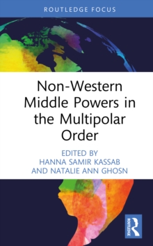 Non-Western Middle Powers in the Multipolar Order