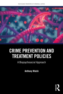 Image for Crime Prevention and Treatment Policies