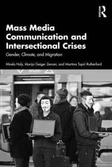 Mass Media Communication and Intersectional Crises