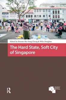 Hard State, Soft City of Singapore