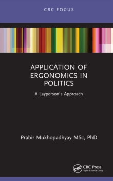 Application of Ergonomics in Politics