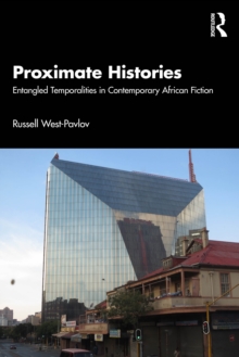 Proximate Histories