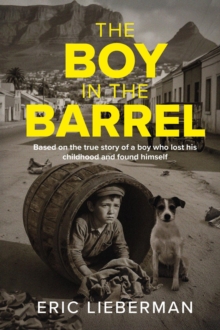 Boy in the Barrel - Lieberman, Eric