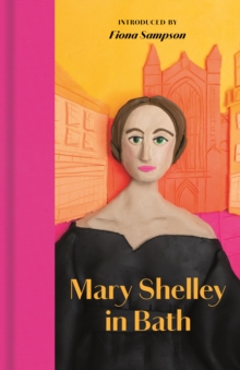 Image for Mary Shelley in Bath