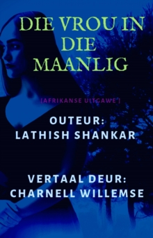 Image for Die Vrou in Die Maanlig