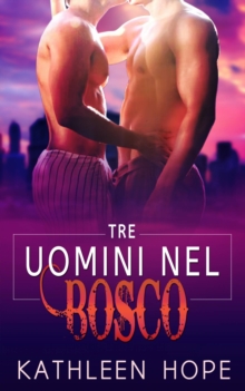 Image for Tre Uomini Nel Bosco