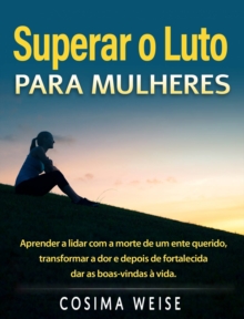 Image for Superar O Luto Para Mulheres