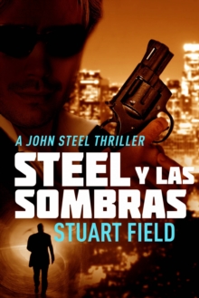 Image for Steel Y Las Sombras