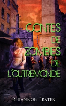 Image for Contes de zombies de l'outremonde