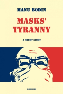 Image for Masks' Tyranny