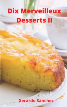 Image for Dix Merveilleux Dessert II