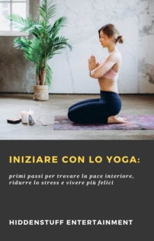 Image for Iniziare Con Lo Yoga