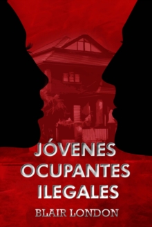 Image for Jovenes Ocupantes Ilegales