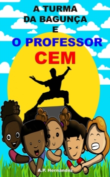 Image for turma da bagunca e o professor cem