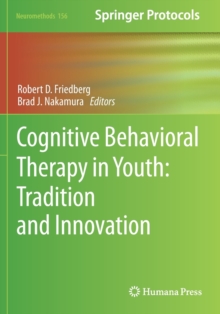 Image for Cognitive Behavioral Therapy in Youth: Tradition and Innovation